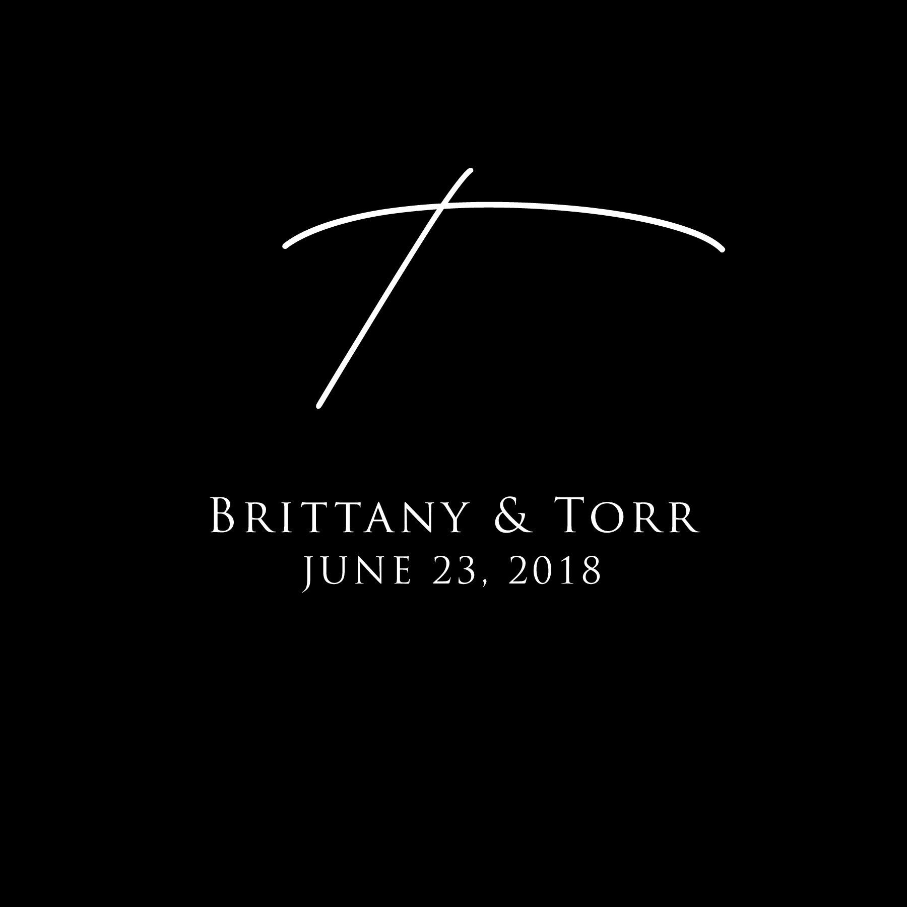 White minimalist “T” monogram above the names Brittany & Torr and date June 23, 2018 on a black background