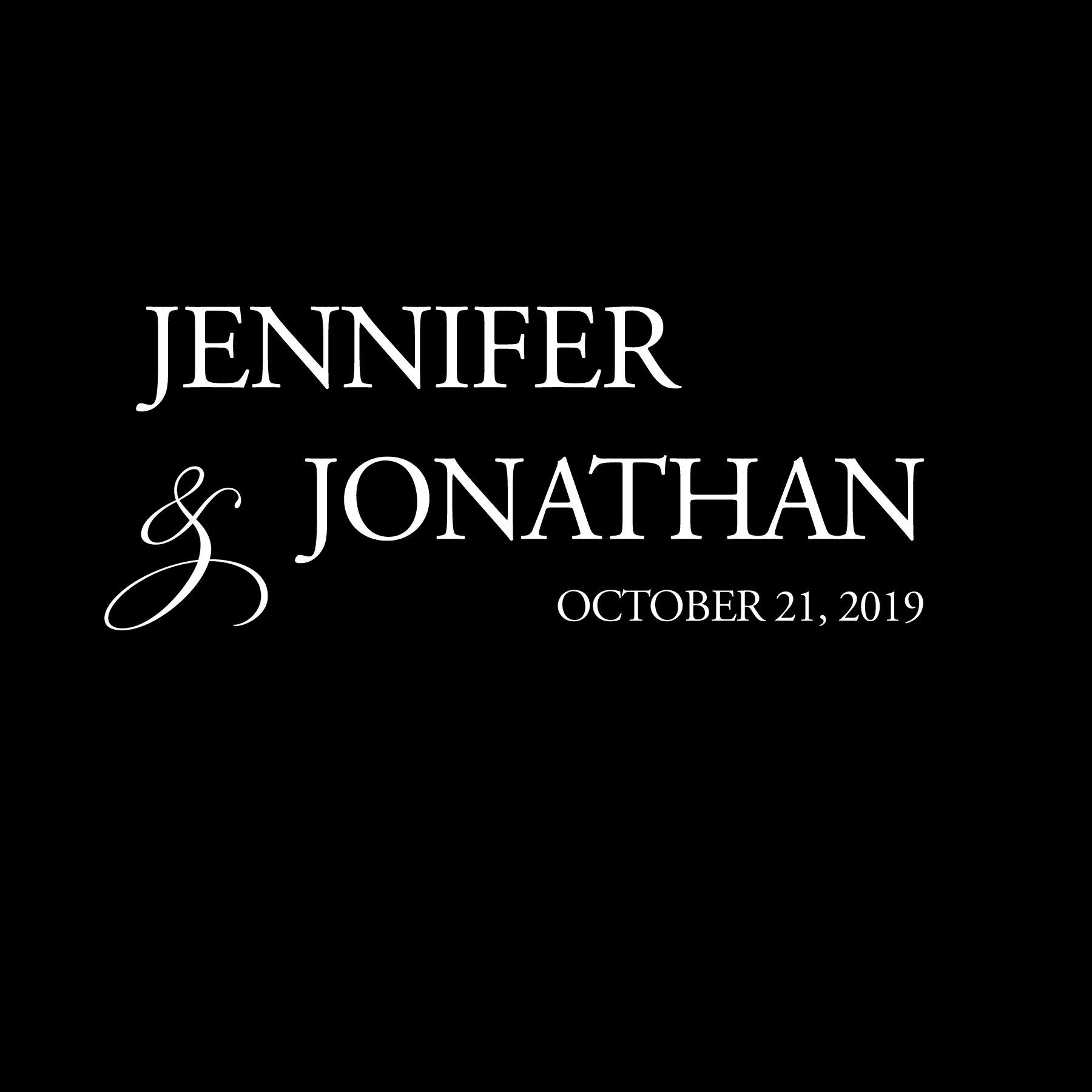Black wedding invitation with white text: “Jennifer & Jonathan,” dated October 21, 2019.
