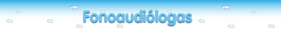 Fonoaudiólogas