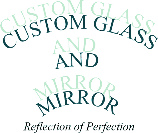 Custom Glass & Mirror