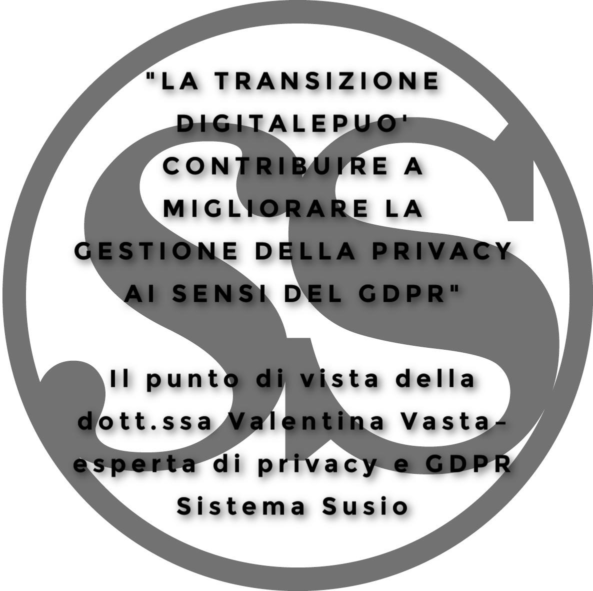 Leggi l'articolo di Valentina Vasta Vasta - La transizione digitale e il GDPR