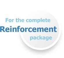 For the complete reinforcement package For the complete reinforcement package