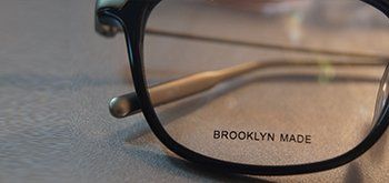 Brooklyn Made Frame — Designer Glasses in Boston & Framingham, MA Brooklyn Made Frame — Designer Glasses in Boston & Framingham, MA