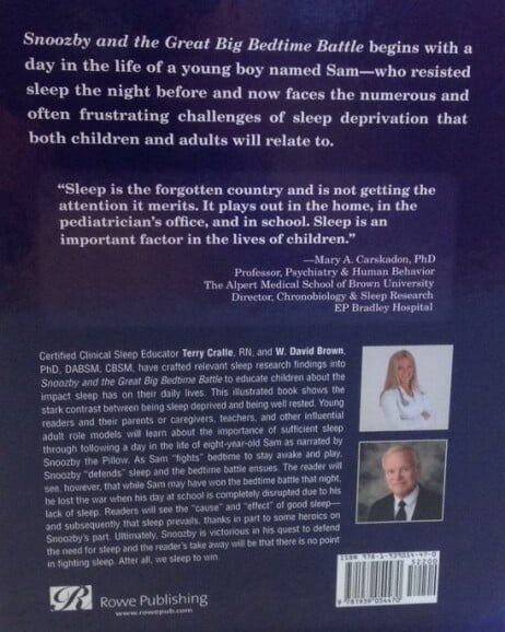 Snoozby and the Great Big Bedtime Battle by Terry Cralle, RN and W. David Brown, PhD