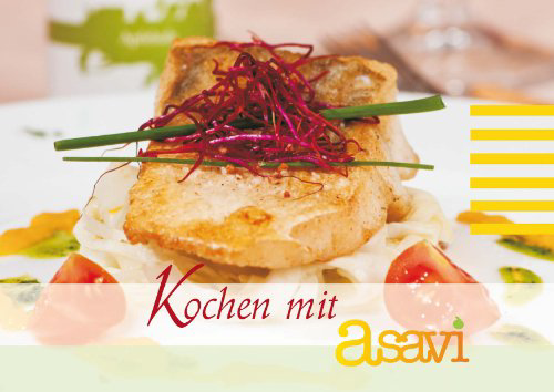 Rezeptideen mit Asavi Salzen und Gewürzen Rezeptideen mit Asavi Salzen und Gewürzen