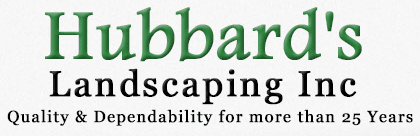 Hubbard's Landscaping Inc Hubbard's Landscaping Inc