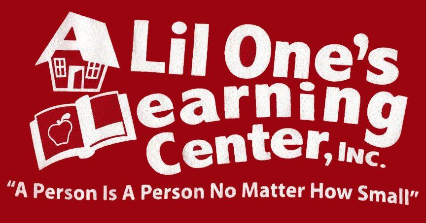 A Lil One’s Learning Center A Lil One’s Learning Center