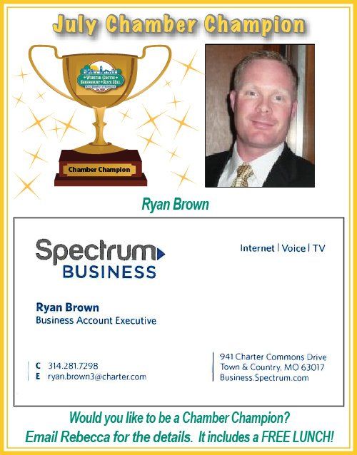 Advertisement for Ryan Brown, July Chamber Champion, Spectrum Business Account Executive, offering free lunch for Chamber Champion details.