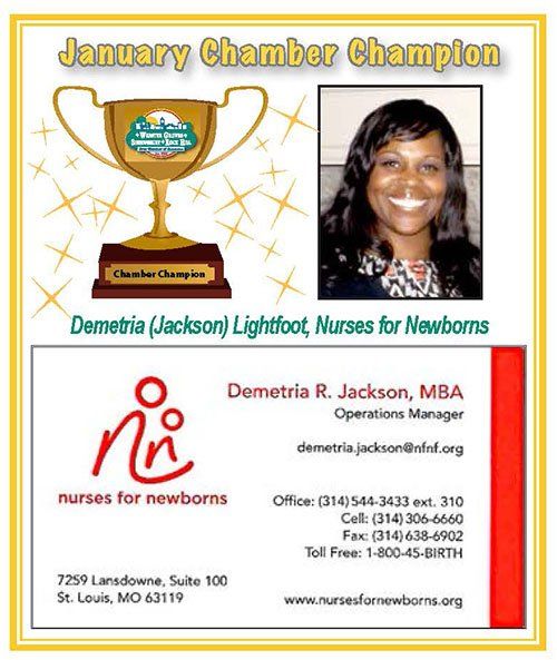 A woman, Demetria Lightfoot, announced as January Chamber Champion, Nurses for Newborns. Contact information included.