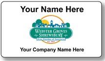 Name tag with Webster Groves & Shrewsbury Area Chamber of Commerce logo. Black text on white: