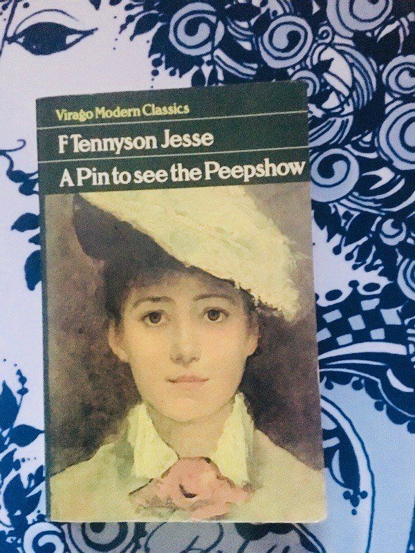Book cover of A Pin to See the Peepshow by F. Tennyson Jesse, featuring a vintage portrait of a person in a hat.