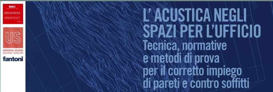 Relatore al seminario sul tema “L’importanza di un ambiente acustico ottimale a scuola” (Centro Academy Saint-Gobain, Milano 23/03/2017)