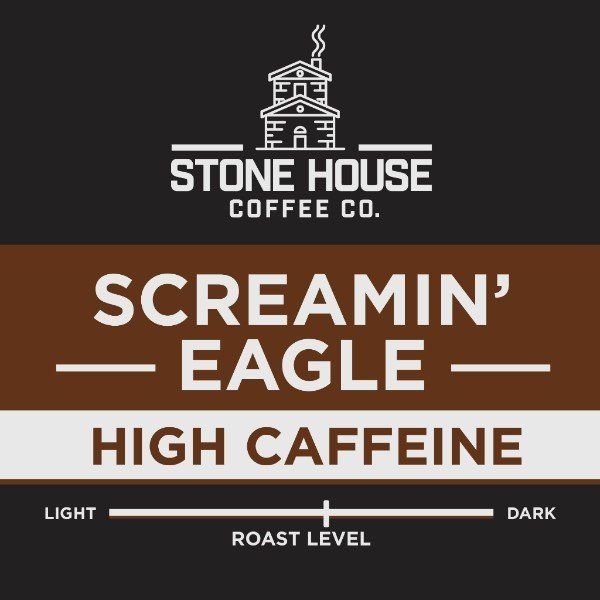 Stone House Coffee Co. Screamin' Eagle High Caffeine