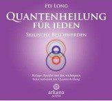Quantenheilung für jeden