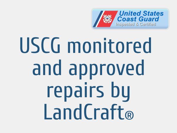 USCG monitored and approved repairs