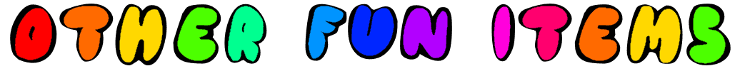 A blurry picture of a rainbow colored text that says other fun items