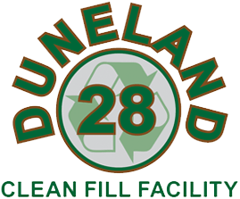 DUNELAND 28 CLEAN FILL FACILITY DUNELAND 28 CLEAN FILL FACILITY