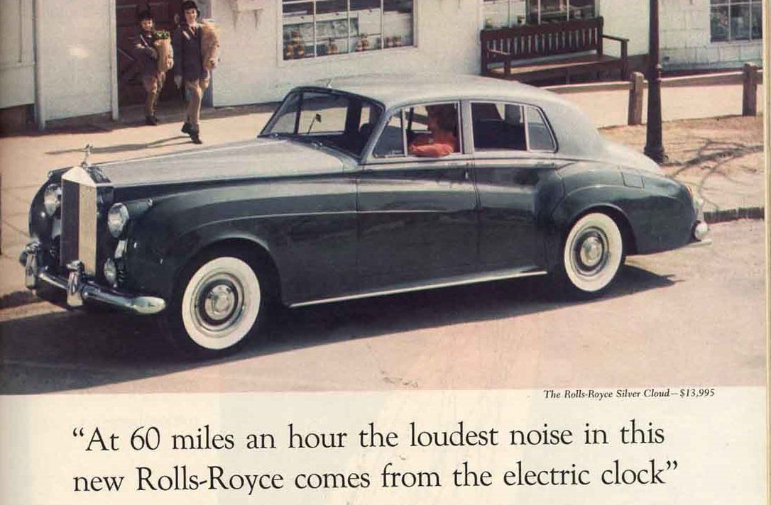Loudest noise in Rolls-Royce advertisement Famous Rolls-Royce advertisement from the sixties