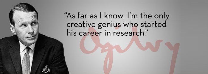 David Ogilvy's market research background underpinned his advertising genius Advertising guru David Ogilvy started in marketing research