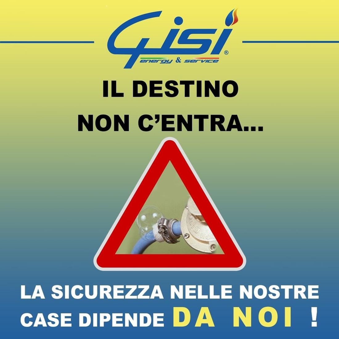 Un annuncio di sicurezza di Gisi Energy & Service con l'icona di un triangolo di avvertimento e il testo: 