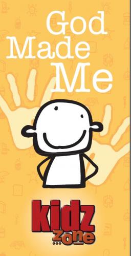 A poster that says god made me kidz zone