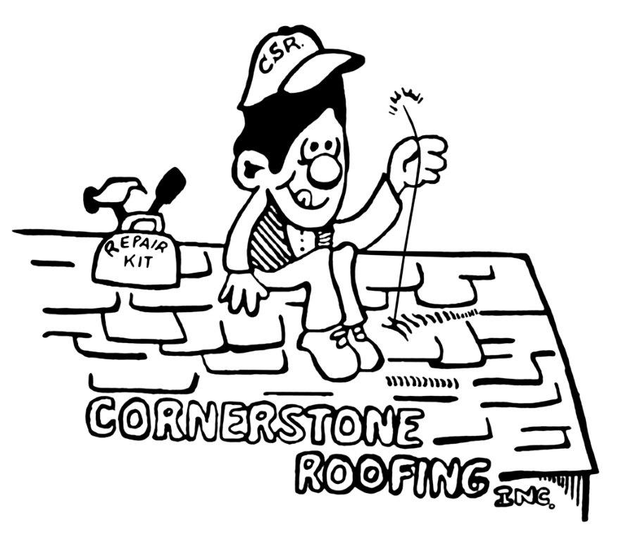 CORNERSTONE ROOFING, INC. CORNERSTONE ROOFING, INC.