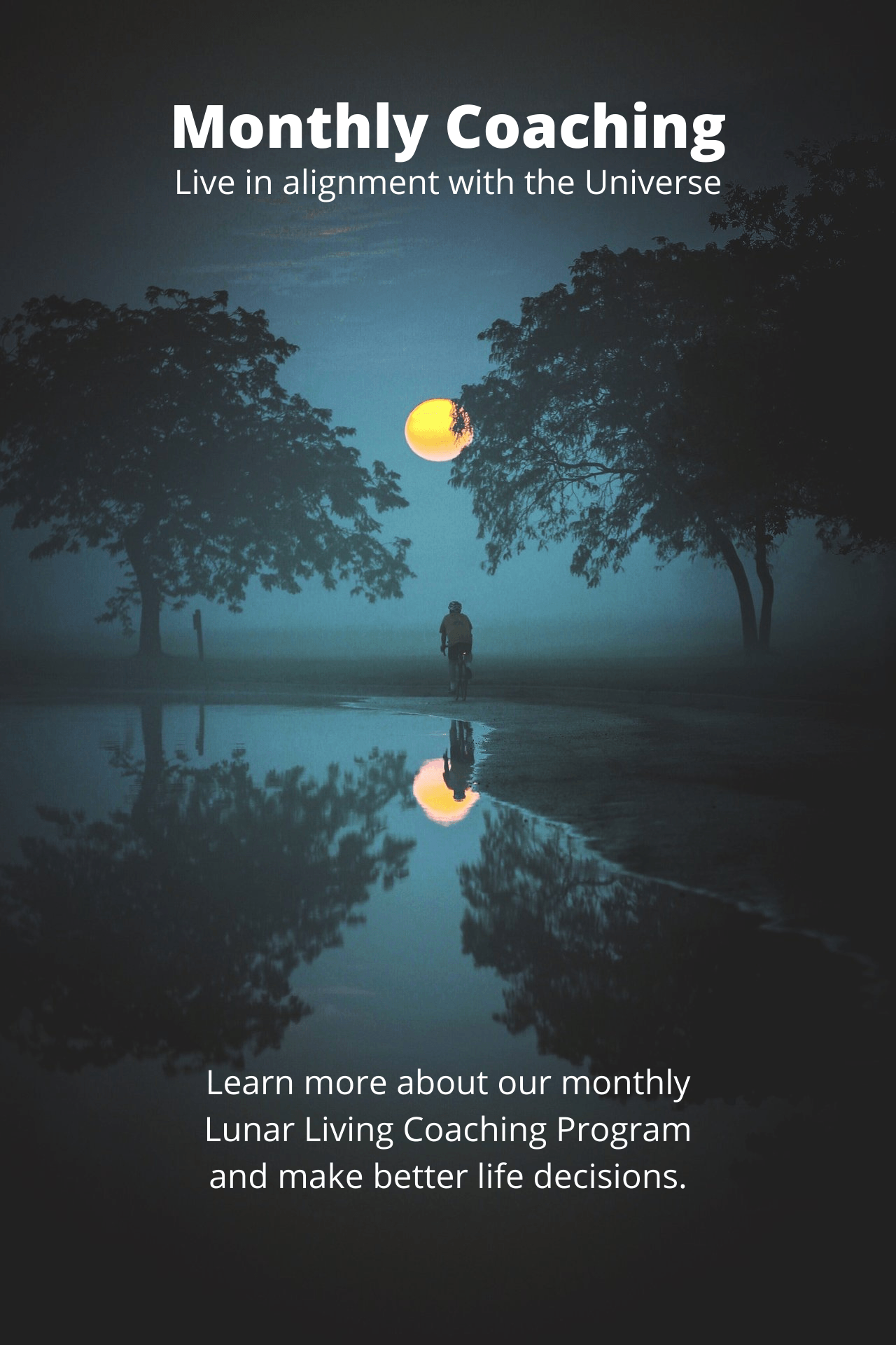Learn to Live by the Moon for less than a dollar a day