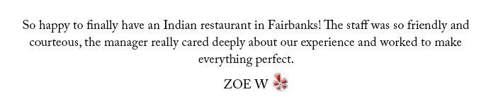 Customer Feedback Hari Om Indian Cuisine Fairbanks AK
