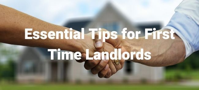 Essential Tips for First Time Landlords