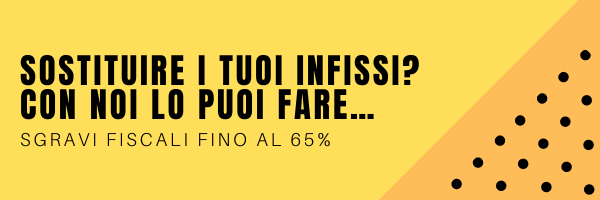 detrazioni fiscali infissi