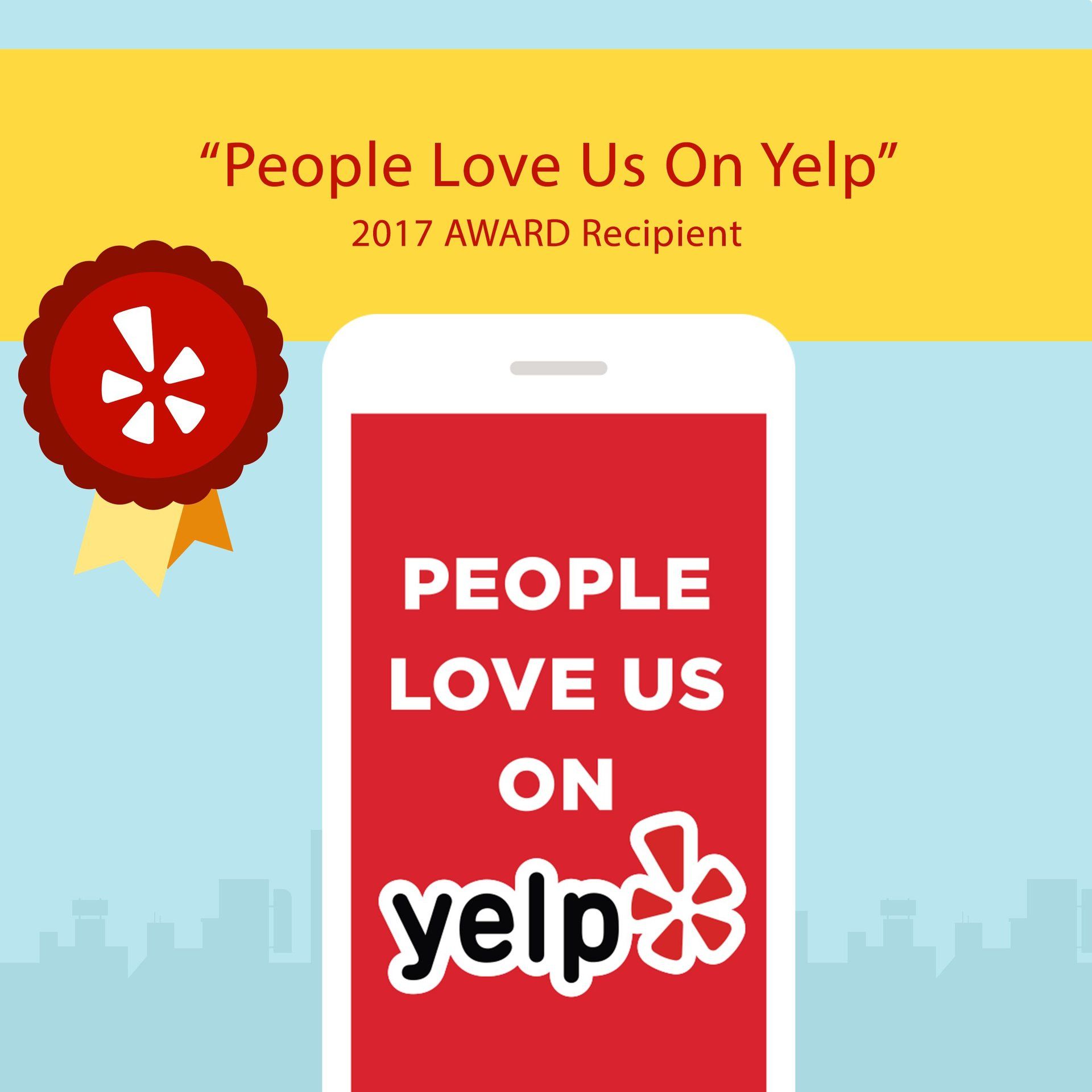 #PeopleLoveUsOnYelp!