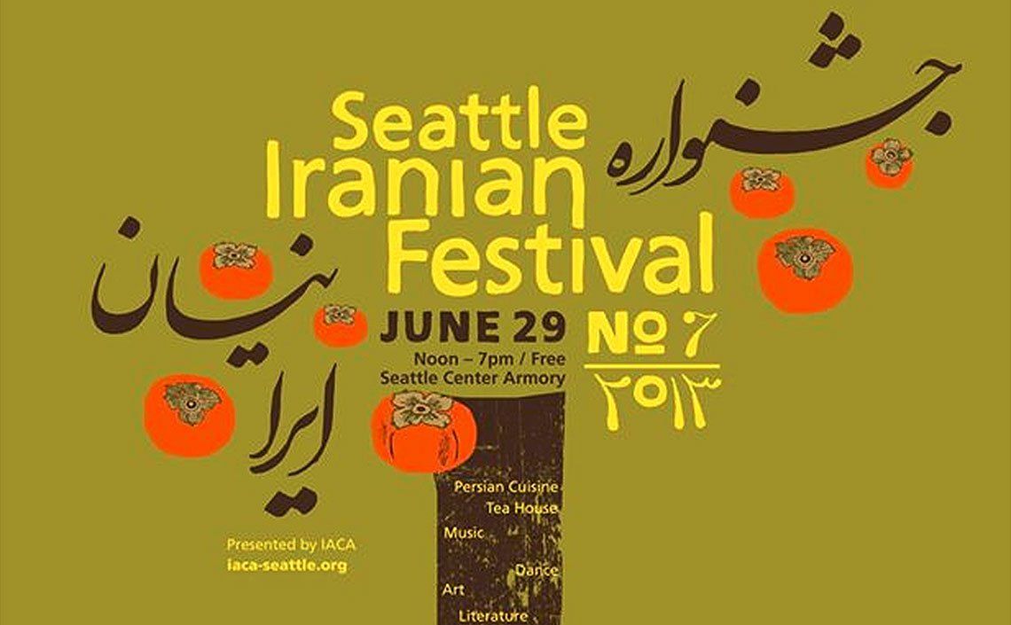 A poster for the seattle iranian festival on june 29