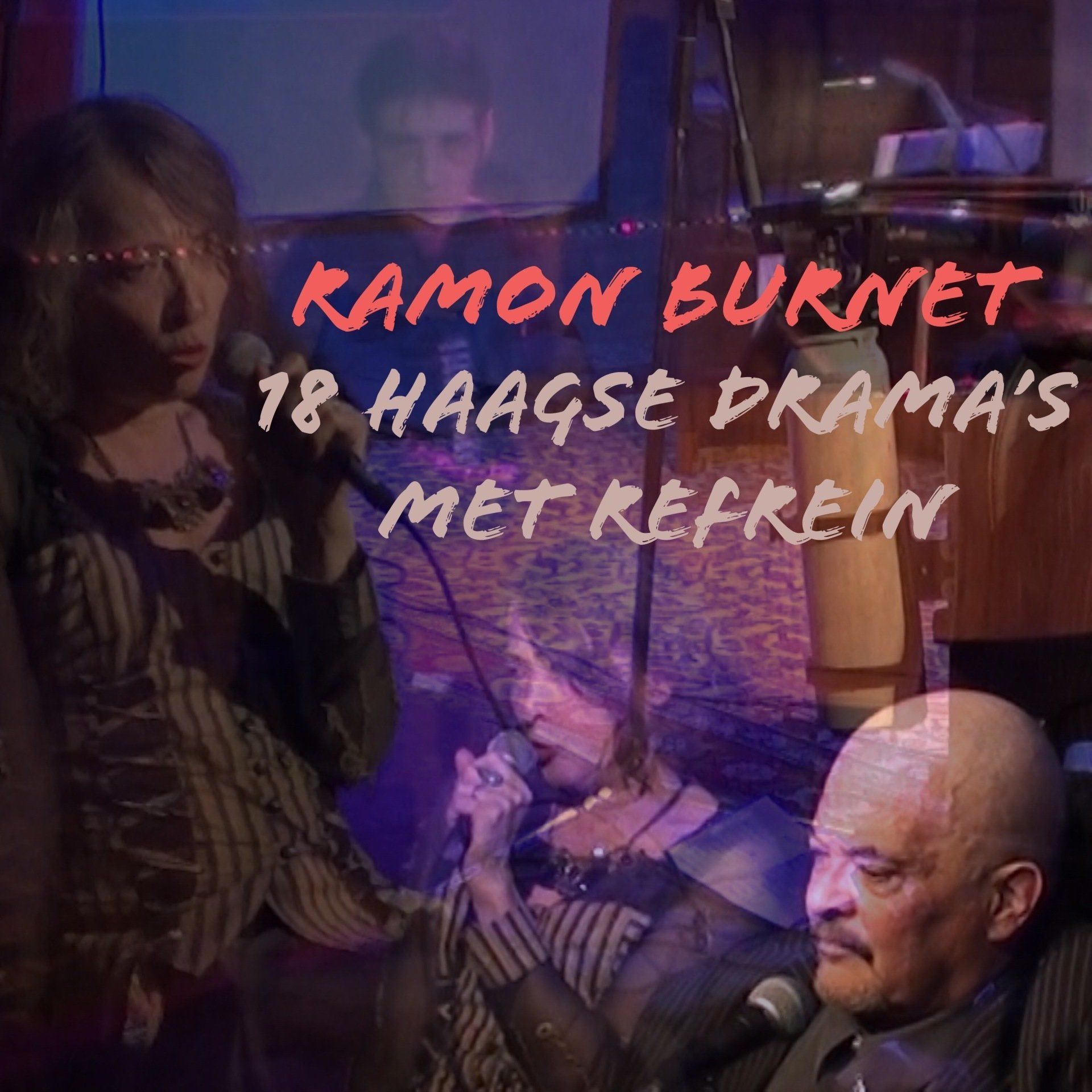 Albumhoes: Ramon Burnet, live zingend. Met daaroverheen de tekst 