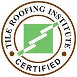 Tile Roofing Institute Certified Tile Roofing Institute Certified