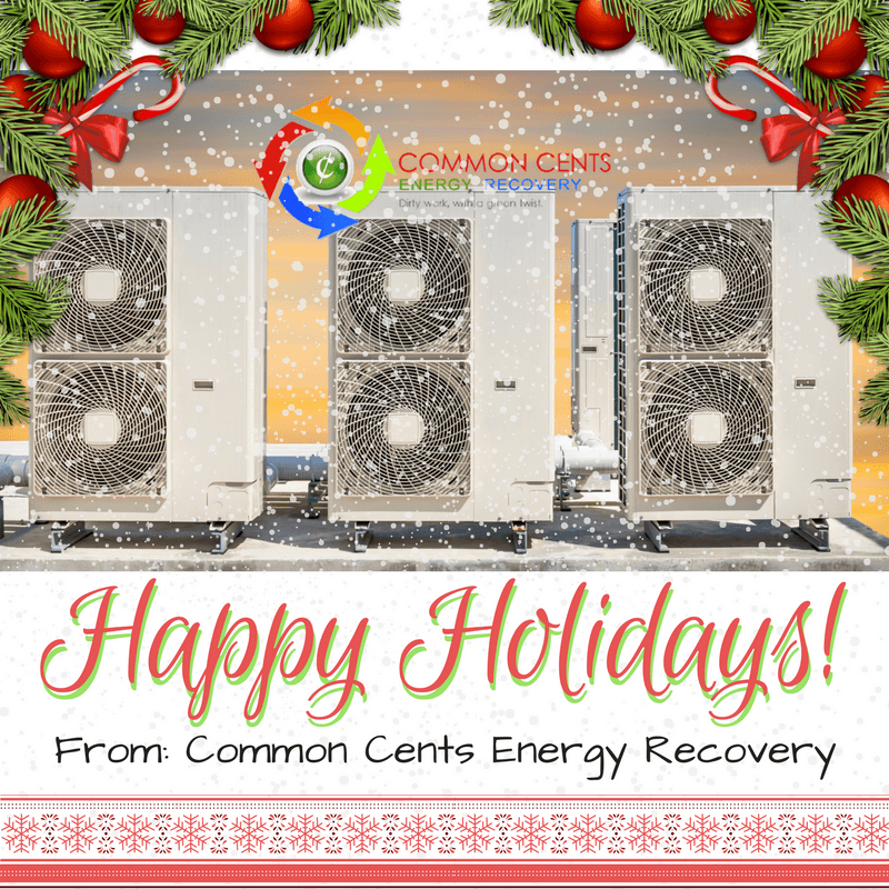 Happy Holidays from Common Cents Energy Recovery - HVAC Coil Cleaning - Denver Colorado (720) 224-3306