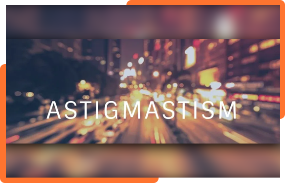 astigmatism