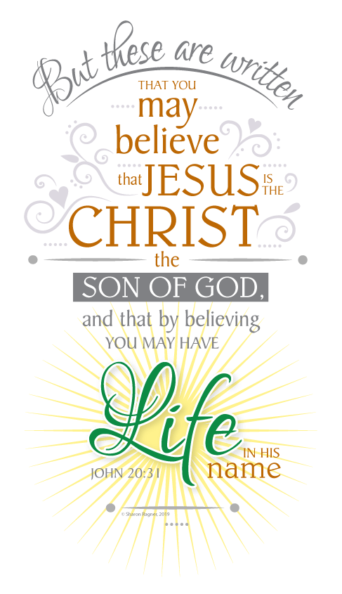Decorative word art  of John 20:31
