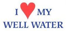 love my well water
