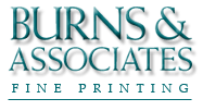Burns & Associates Fine Printing Burns & Associates Fine Printing
