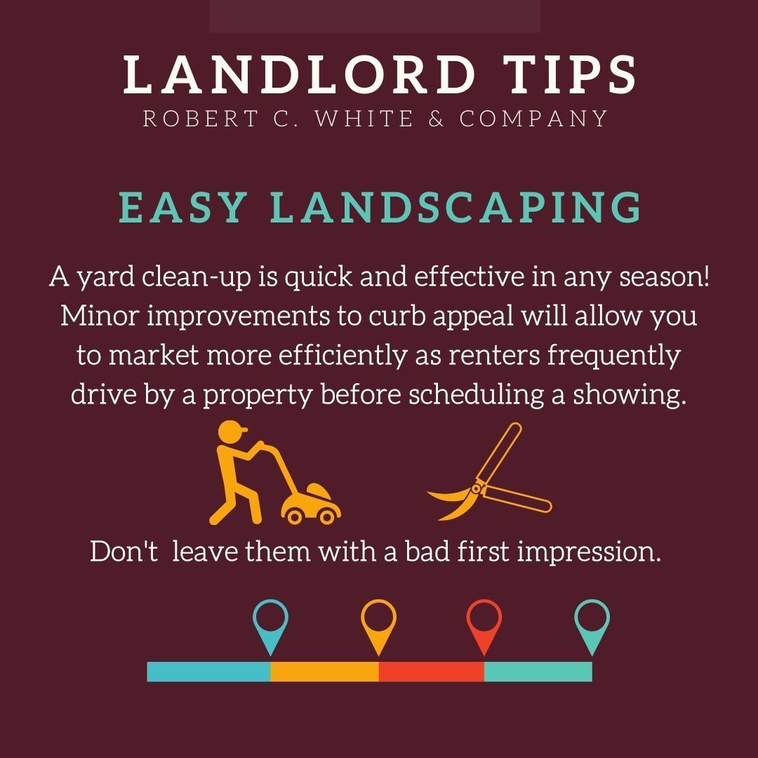 A poster that says landlord tips easy landscaping