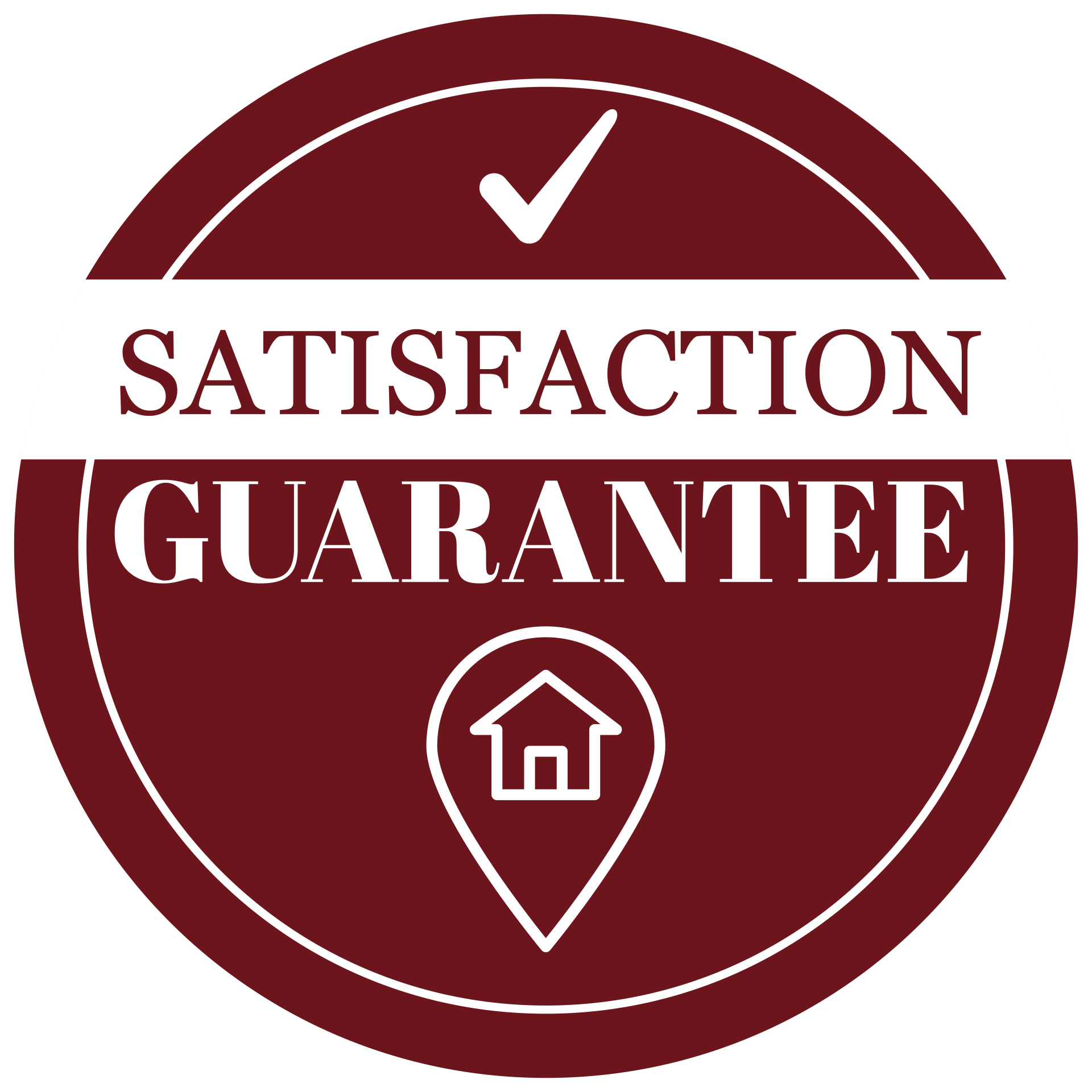 A satisfaction guarantee sticker with a check mark and a house icon.