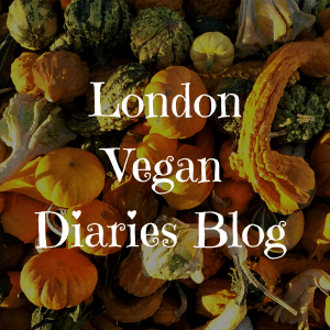 London Vegan Diaries Blog text in white over image of winter vegetables