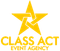 Click here to return to the home page Logo - Class Act Event Agency