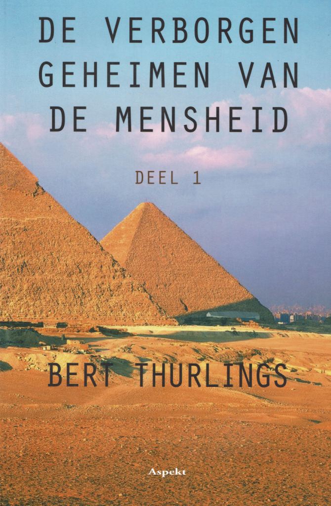 Mysteries waar de wetenschap geen raad mee weet Verborgen Geheimen van de Mensheid, deel 1