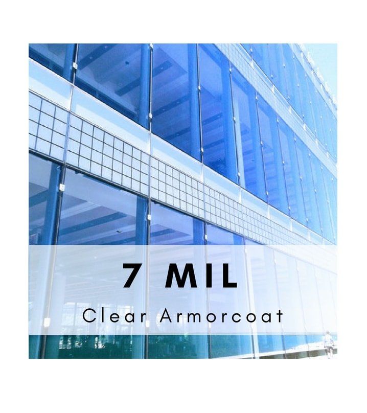 Clear Safety Film 7 MIL Clear Armorcoat
