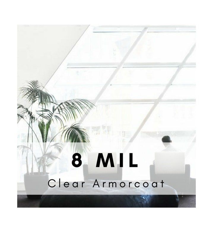 Clear Safety Film 8 MIL Clear Armorcoat