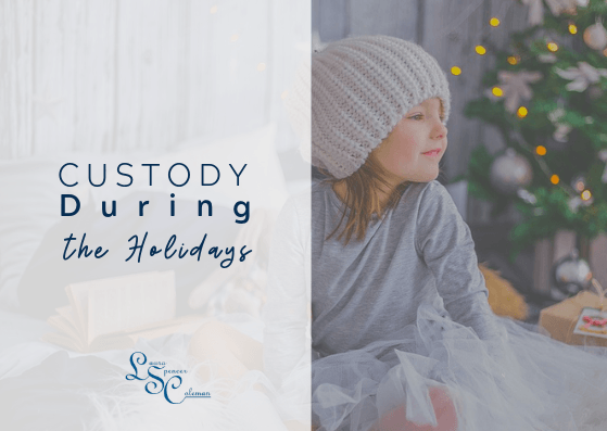 Custody During the Holidays in Florida
