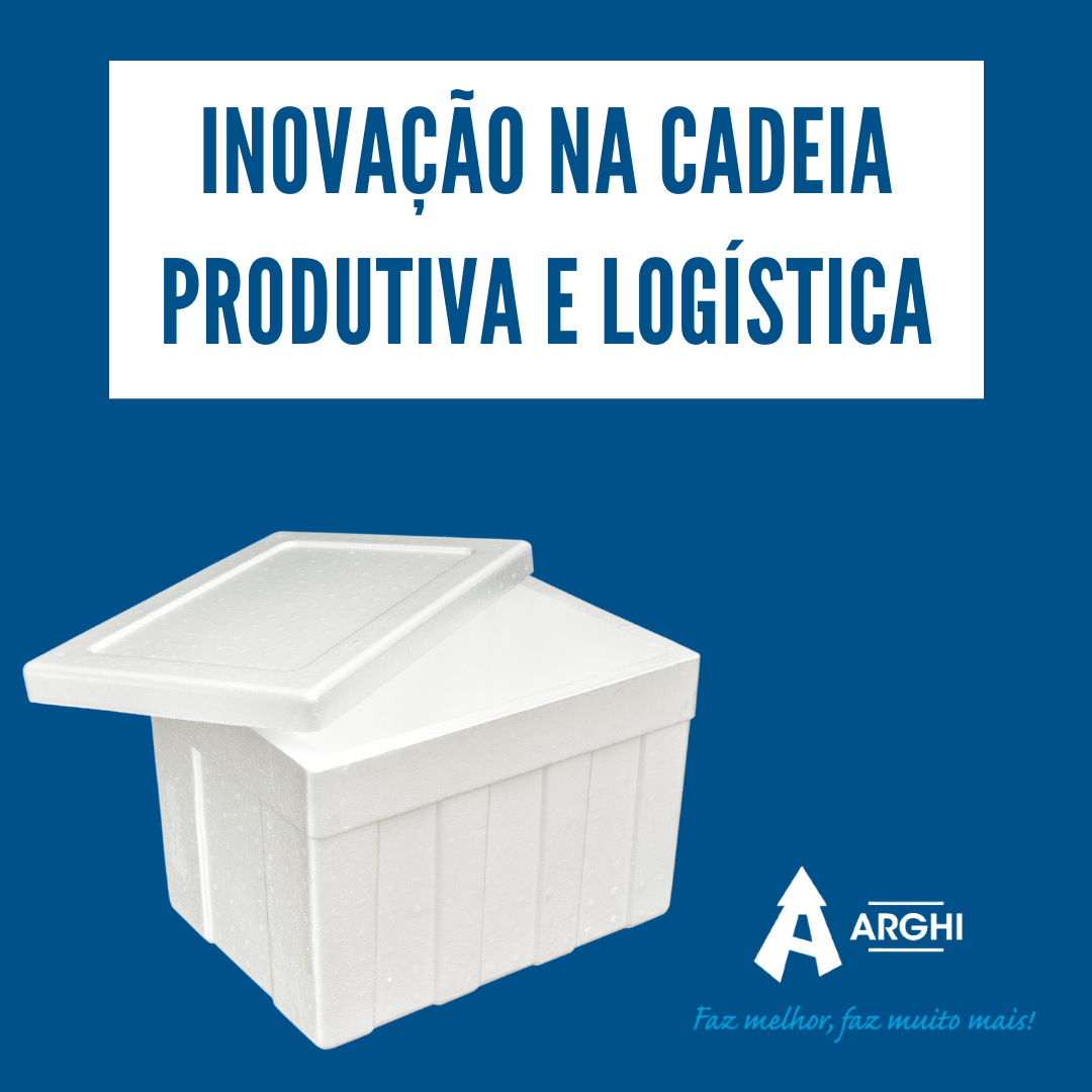 Inovação na Cadeia Produtiva e Logística