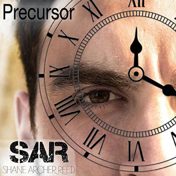 EP Precuroor by Shane Archer Reed EP Precuroor by Shane Archer Reed