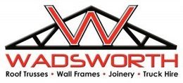 Wadsworth - Roof Trusses - Wall Frames - Joinery - Truck Hire